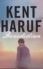Benediction by Kent  Haruf